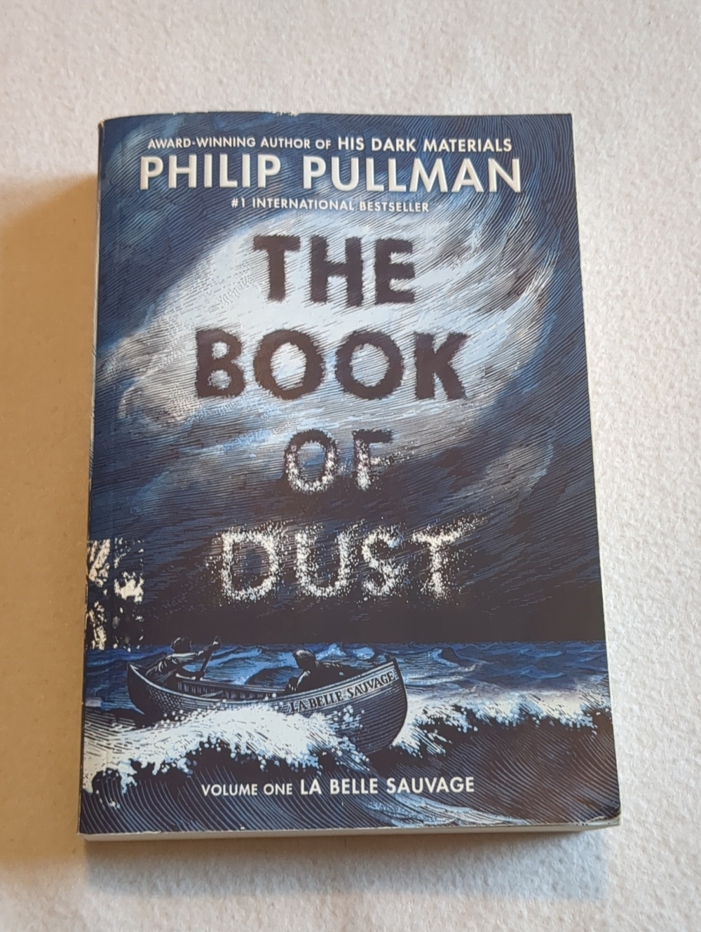 The Book of Dust Volume One La Belle Sauvage by Philip Pullman Paperback